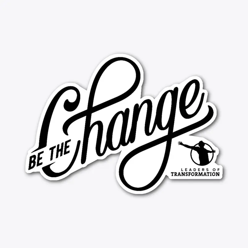 BE The Change 2